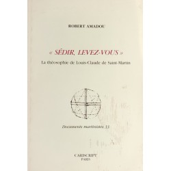 « Sédir, levez-vous » La...