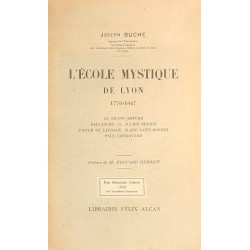L’école mystique de Lyon,...