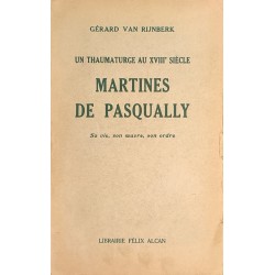 Martinès de Pasqually, un...
