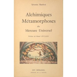 Alchimiques Métamorphoses...