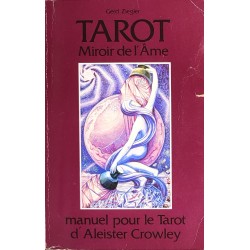 Tarot. Miroir de l’âme....