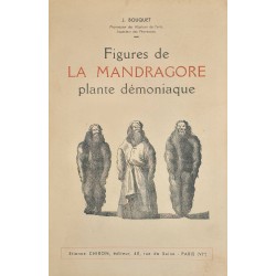 Figures de la Mandragore,...