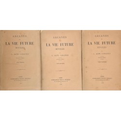 Arcanes de la vie future...
