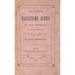 De l'emploi du magnétisme...