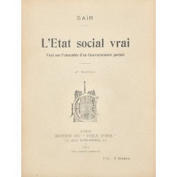 L’Etat social vrai. Vues...