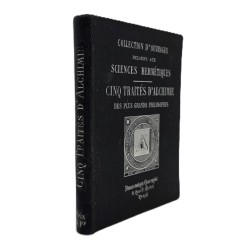 Cinq traités d'Alchimie des...