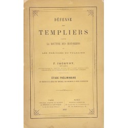 Défense des Templiers...