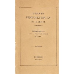 Chants Prophétiques du...