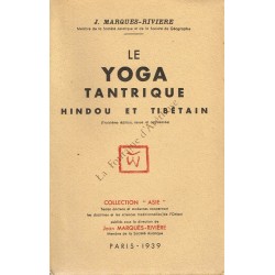 Le yoga tantrique hindou et...
