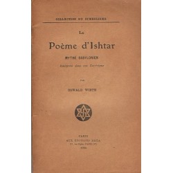 Le Poème d'Ishtar. Mythe...