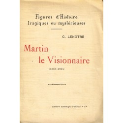 Martin le Visionnaire 1816...