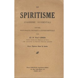 Le spiritisme (fakirisme...