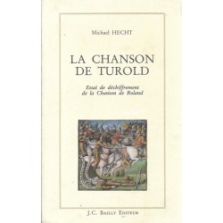 La Chanson de Turold -...