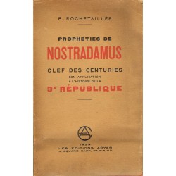 Prophéties de Nostradamus....