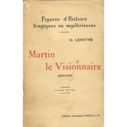 Martin le Visionnaire 1816...