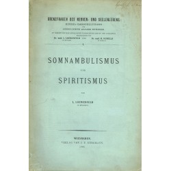 Somnambulismus und spiritismus