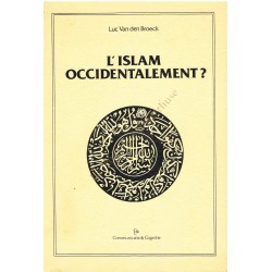 L'Islam occidentalement ?