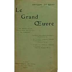 Le Grand Œuvre. XII...