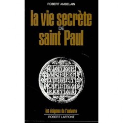La vie secrète de Saint Paul