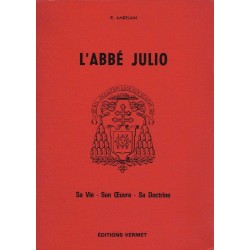 L’abbé Julio (Monseigneur...