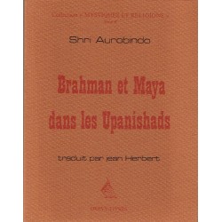 Brahman et Maya dans les...