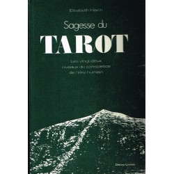 Sagesse du Tarot. Les...
