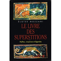 Le Livre des Superstitions....