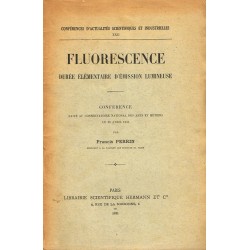Fluorescence – Durée...