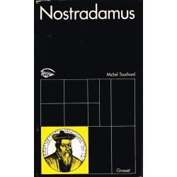 Nostradamus ou le devin caché