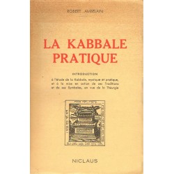La Kabbale pratique -...