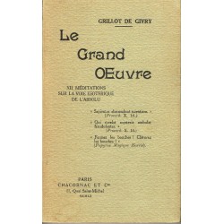 Le Grand Oeuvre. XII...