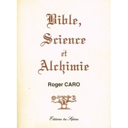 Bible, Science et Alchimie