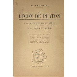 La Leçon de Platon : I La...