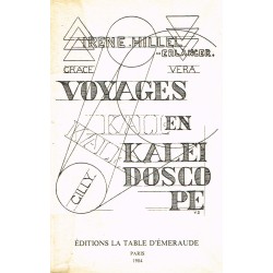 Voyages en Kaléidoscope....