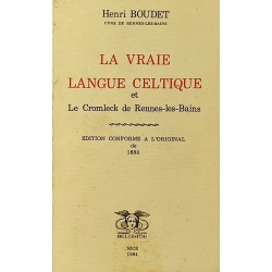 La vraie langue Celtique et...