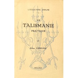 La Talismanie Pratique