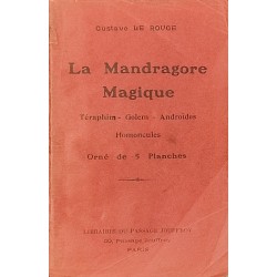 La Mandragore magique....