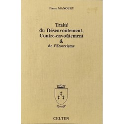 Traité du désenvoûtement,...