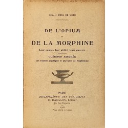 De l’opium et de la...