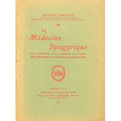 La Médecine Spagyrique.