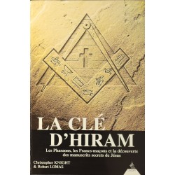 La clé d’Hiram. Les...