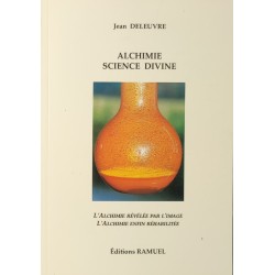 Alchimie, Science divine....