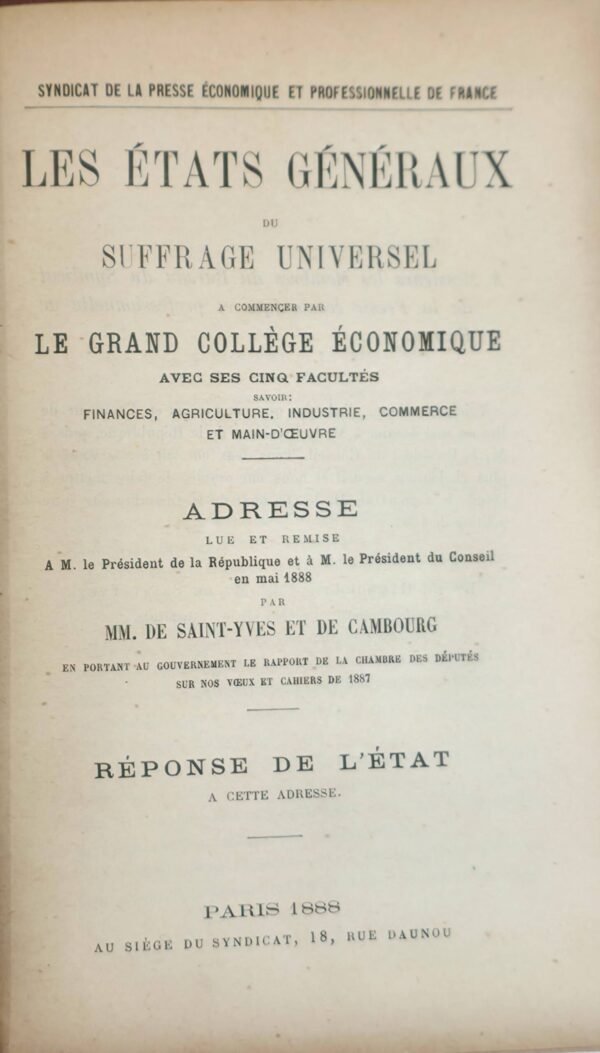 5 textes : Mission des ouvriers. Les Etats Généraux du suffrage universel...