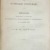 5 textes : Mission des ouvriers. Les Etats Généraux du suffrage universel...