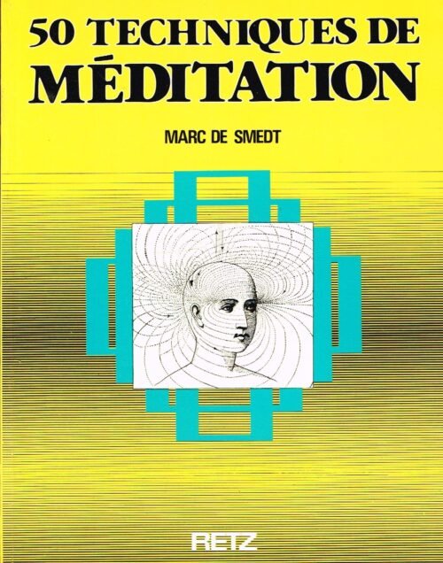 50 techniques de méditation
