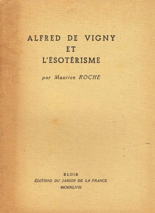 Alfred de Vigny et l’Esotérisme