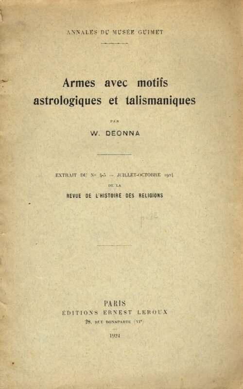 Armes avec motifs astrologiques et talismaniques. Extrait du n°4-5 juillet-octobre 1924 de la Revue d’Histoire des Religions