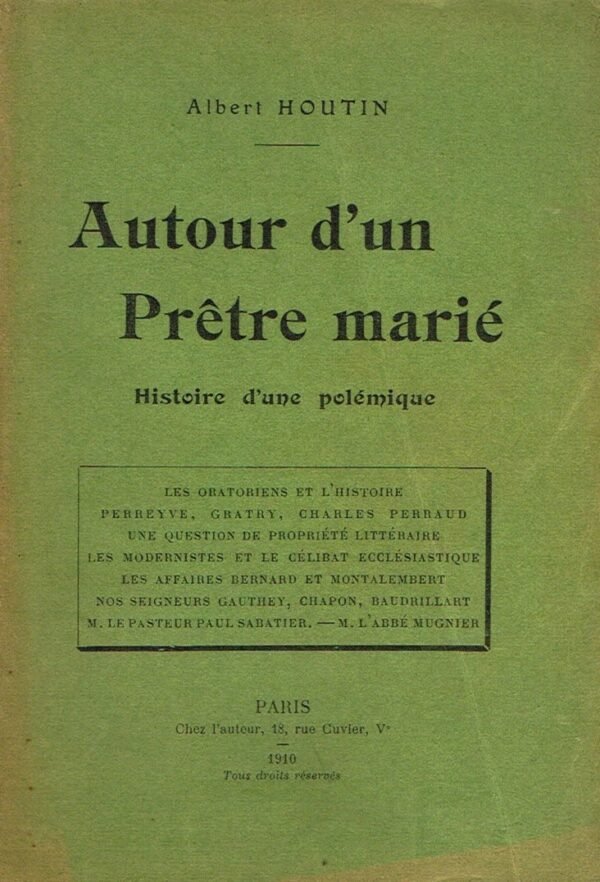 Autour d’un Prêtre marié. Histoire d’une polémique
