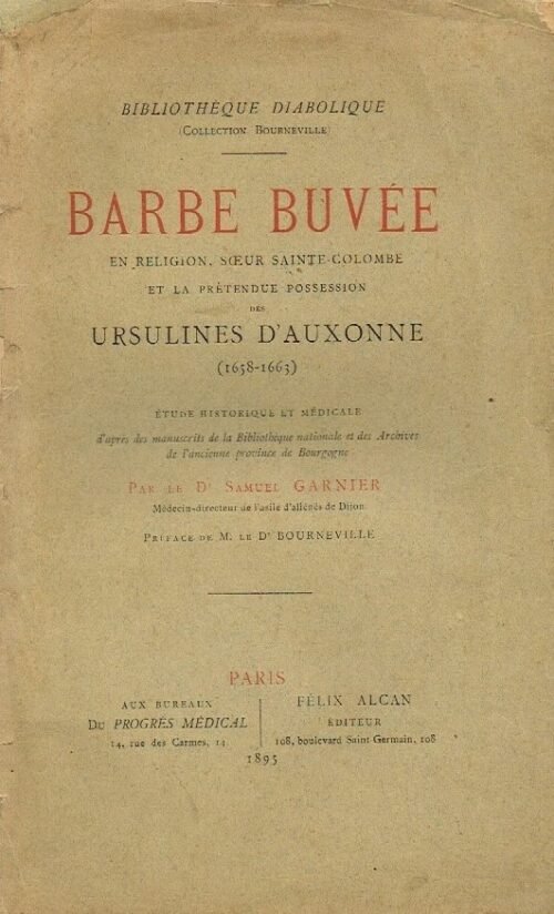 Barbe Buvée en religion, Soeur Sainte-Colombe et la prétendue possession des Ursulines d'Auxonne...