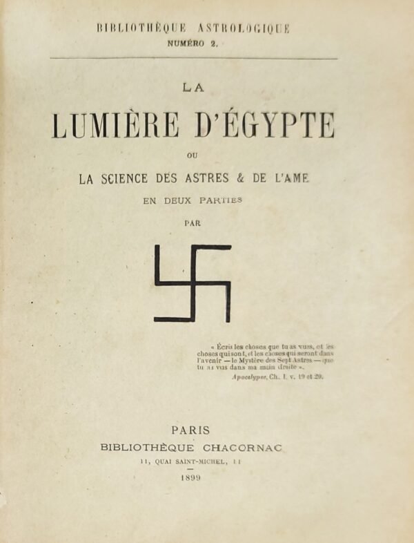 Bibliothèque astrologique n° 1 à 3 : Le langage des étoiles. La lumière d’Egypte. La dynamique céleste...
